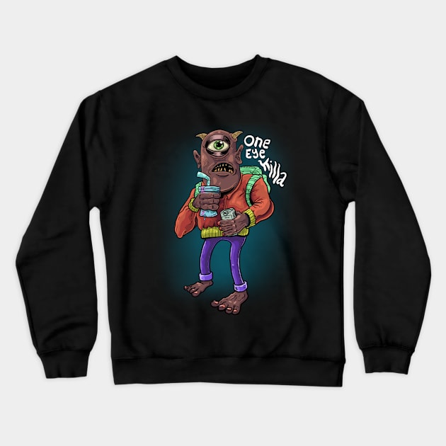 One Eye Killa Crewneck Sweatshirt by Cake_Jlauson